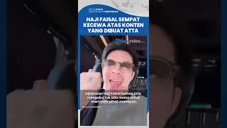 Haji Faisal Sebut Atta Halilintar Telat Klarifikasi seusai Konten Diduga Sindir Vanessa Angel Viral