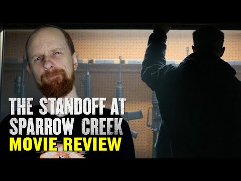The Standoff at Sparrow Creek (2018) patron requested movie review