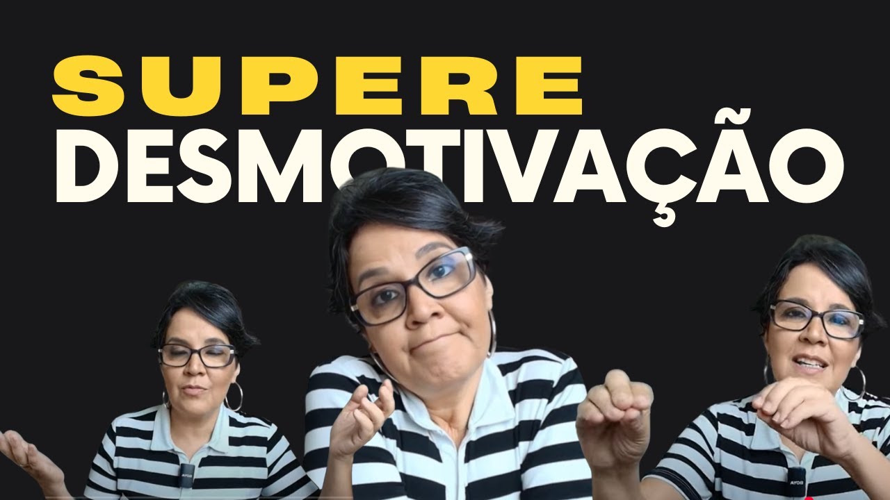5 DICAS PODEROSAS para SUPERAR a DESMOTIVAÇÃO | Mulher Definida