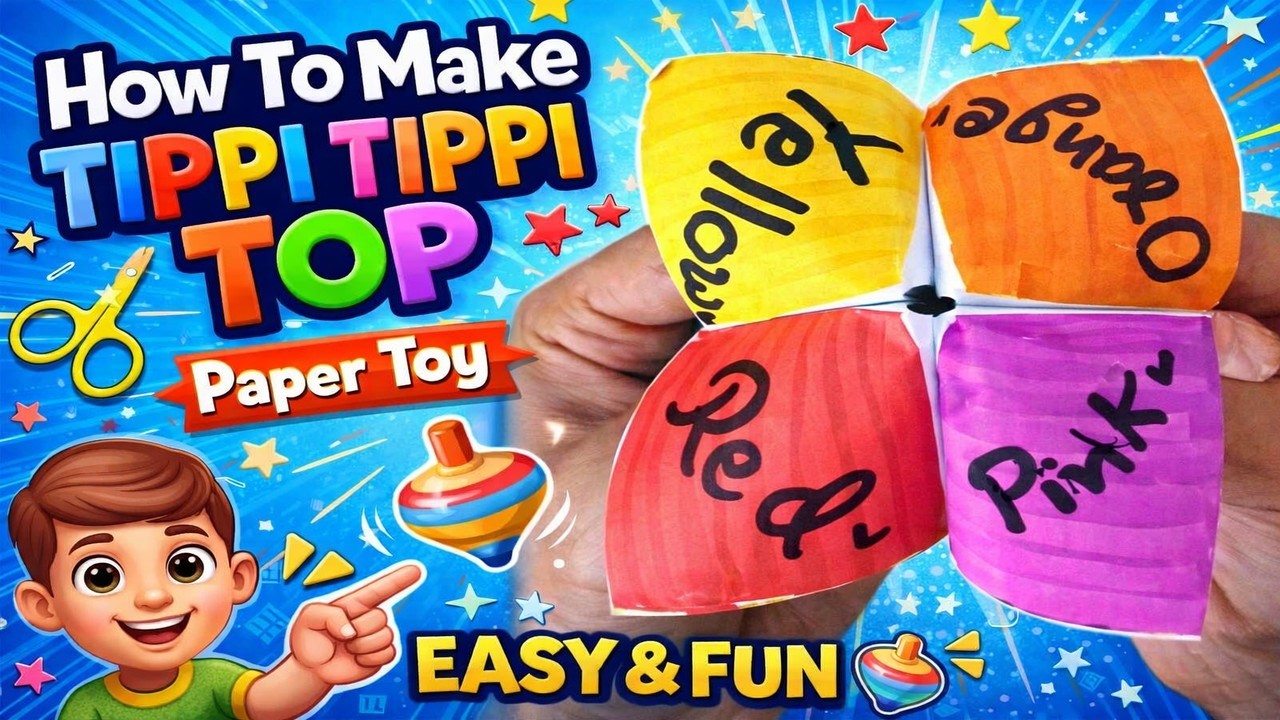 How To Make Tippi Tippi Top Paper Toy  | Tippi Tippi Top कैसे बनाएं | DIY Tippi Tippi Top Craft