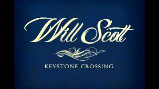 Broken Arrow - Will Scott, Keystone Crossing