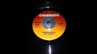 Tyrone Davis This I swear