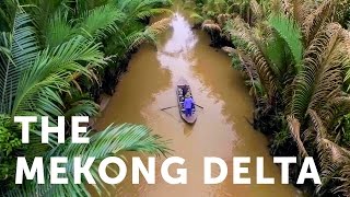 The Mekong Delta