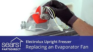 How to Replace an Electrolux Upright Freezer Evaporator Fan