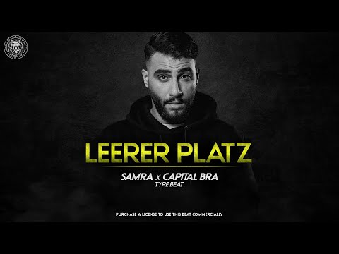 SAMRA x CAPITAL BRA Type Beat - "Leerer Platz" | prod. Sytros