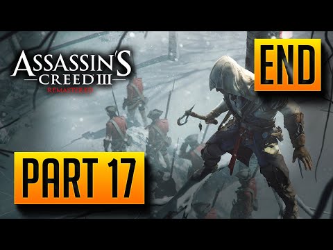 ASSASSIN'S CREED 3 REMASTERED Walkthrough Gameplay Part 17 - LEE'S END (AC3)