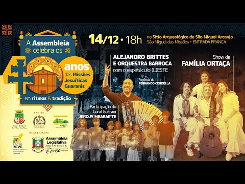 SARAU DO SOLAR - ESPETÁCULO 400 ANOS DAS MISSÕES - 14/12/2025