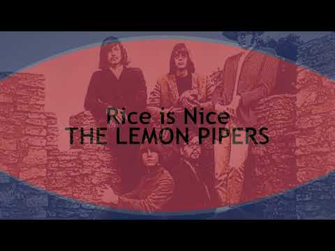Rice is Nice  THE LEMON PIPERS  (with lyrics)