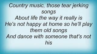 Hank Williams Jr. - Country Music (those Tear Jerking Songs) Lyrics