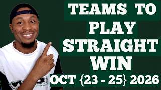 5 Teams To Play Straight Win This Weekend | SAFE FOOTBALL PREDICTIONS | BETTING 