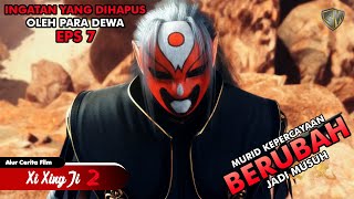 Download lagu Hilang Ingatan Dan Jadi Musuh - Xi Xing Ji Season 2 Eps 7 mp3