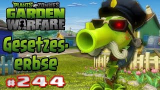 PVZ GW #244 - Gesetz und Ordnung - [Let´s Play Plants vs.Zombies Garden Warfare] | HD