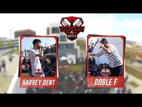 HARVEY DENT vs DOBLE-F - Octavos - Batallas TecnoCampus Freestyle (OFICIAL)
