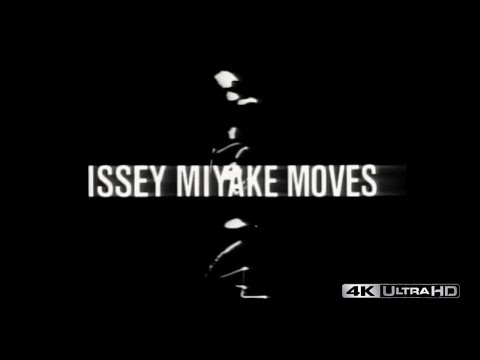 Issey Miyake - Moves Documentary - 2002 English Dub - 4k Ultra HD