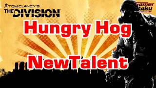 The Division  Hungry Hog NEW Talent patch 1.6