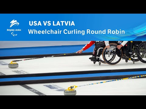 USA vs Latvia | Wheelchair Curling Round Robin | Day 5 | Beijing 2022 Paralympic Winter Games