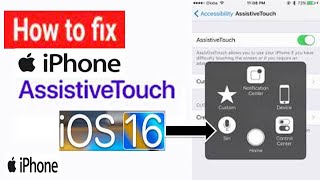 How to Fix Assistive Touch Not Moving on iPhone after iOS 16