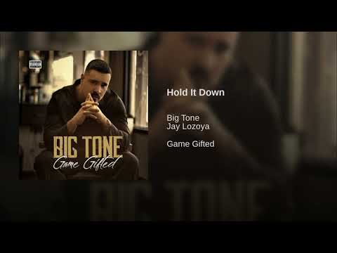 Big Tone Ft. Jay Lozoya - Hold It Down (Produced By AK)