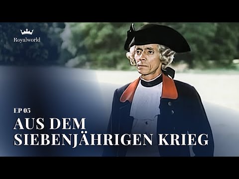 Sachsens Glanz und Preußens Gloria - EP05 - Aus dem Siebenjährigen Krieg I | Royale Serie