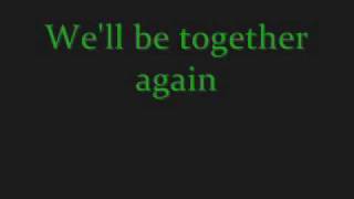 Together Again - Evanescence (With Lyrics)