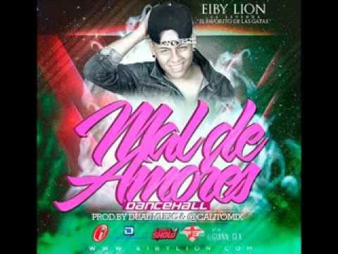 Mal de amoreso - Eiby Lion | Cover audio