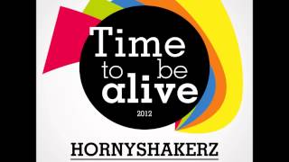 Hornyshakerz feat. DE/VISION - Time to be alive (Marc Hill feat. Mave Remix)