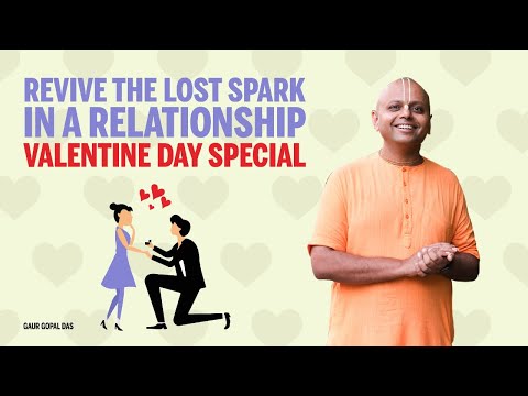 Revive The Lost Spark In A Relationship - Valentine Day Special | Gaur Gopal Das