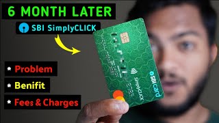 SBI SimplyCLICK Credit Card Detailed Review After 6 Month Of Uses - लेना चाहिए कि नहीं ?