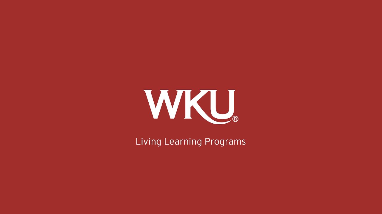 WKU Living Learning Program Benefits Video Preview