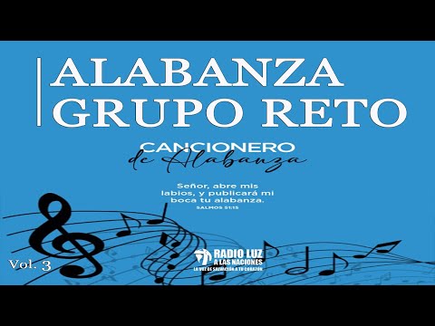 Alabanzas Grupo Reto (Vol.3)