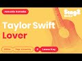 Taylor Swift - Lover (Lower Key) Karaoke Acoustic