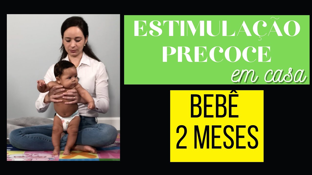 Estimulação precoce para bebê com 2 meses de vida.