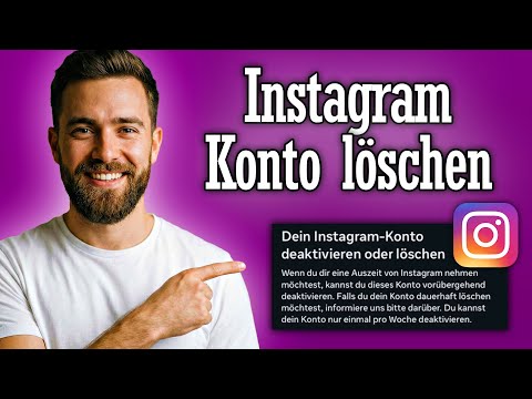 Instagram Account löschen / deaktivieren - Anleitung