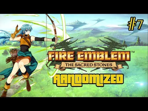 Fire Emblem - Sacred Stones Randomized #7: GIANT SPIDERS !!