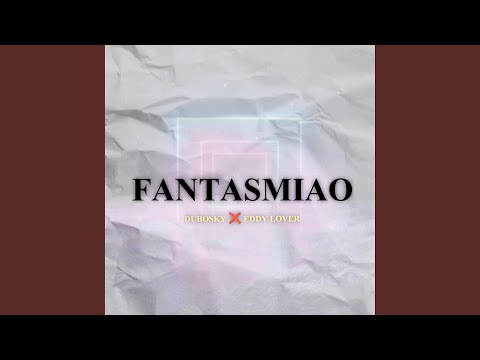 Fantasmiao