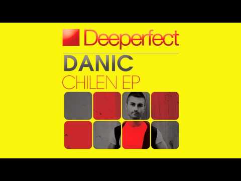 Danic - Chilen (Original Mix)