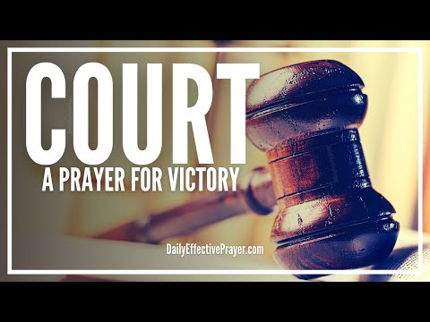 Prayer For Court Victory | Prayers To Win Court Case