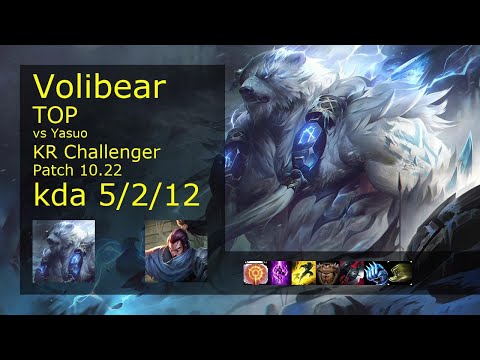Volibear vs Yasuo Top - KR Challenger 5/2/12 Patch 10.22 Gameplay // [롤] 볼리베어 vs 야스오 탑