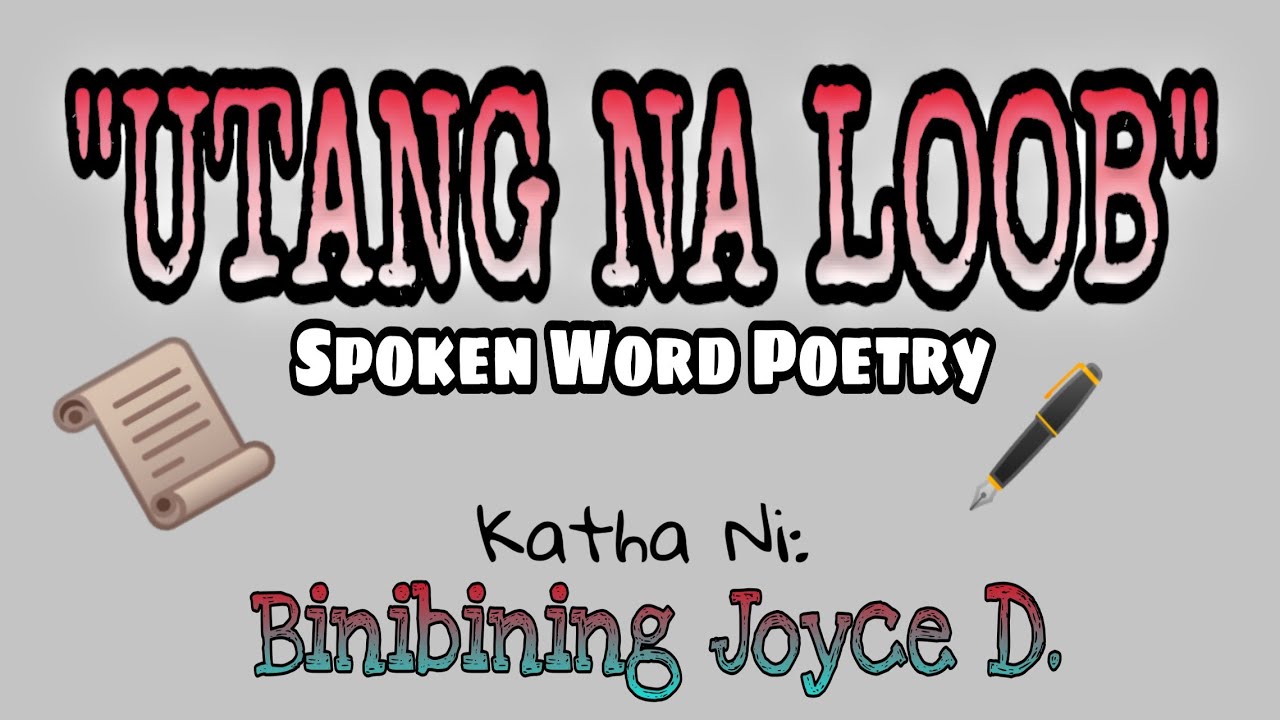 UTANG NA LOOB | Spoken Word Poetry | Binibining Joyce D.