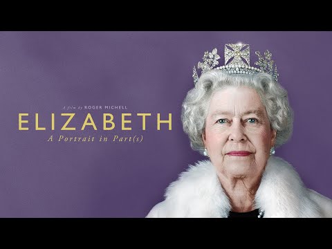 Elizabeth: A Portrait in Parts - Official trailer