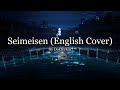 ReoNa - Seimeisen (English Cover by DokterKaj) [Tsukihime Remake]