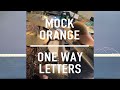 MOCK ORANGE   ONE WAY LETTERS (DRUM COVER)