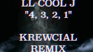 LL Cool J &quot;4 3 2 1&quot; krewcial remix