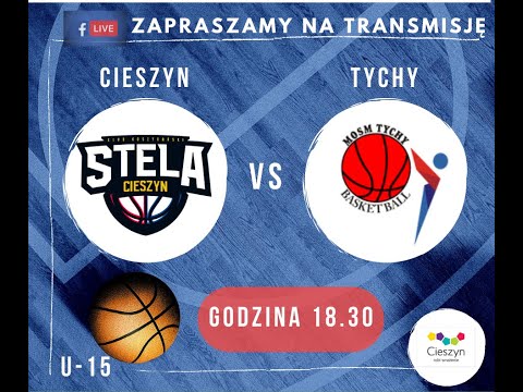 U15M Stela Cieszyn - MOSM Tychy 142 : 64