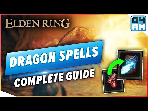 Elden Ring How To Unlock & Use DRAGON Magic - Hearts, Spells & Incantations Guide