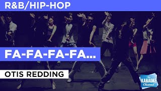 Fa-fa-fa-fa-fa (Sad Song) : Otis Redding | Karaoke with Lyrics