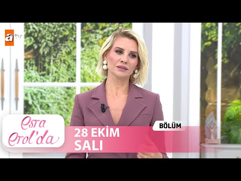 Esra Erol'da 28 Ekim 2025 | Tek Parça