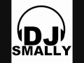 DJ Smally-Somebody Dance With Me 
