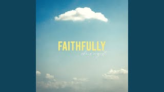Faithfully by Chris August