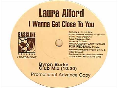 Laura Alford - I Wanna Get Close To You (Byron Burke Club Mix) 1997 BASSLINE RECORDS